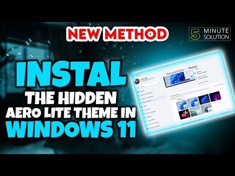 how to install the hidden aero lite theme in windows 11 updated